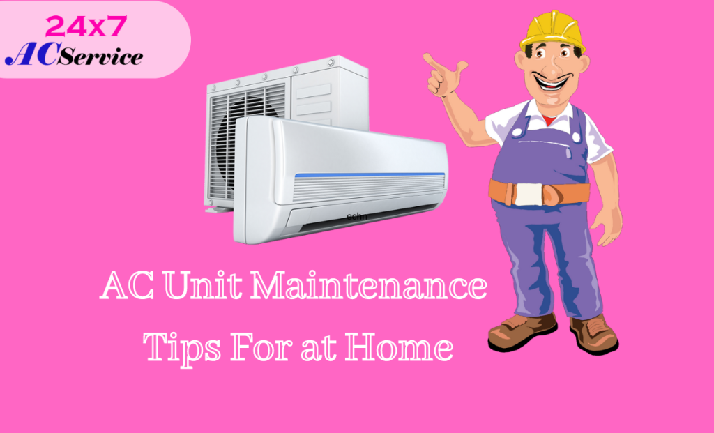 ac-unit-maintenance-tips-at-home-ac-repair-and-service